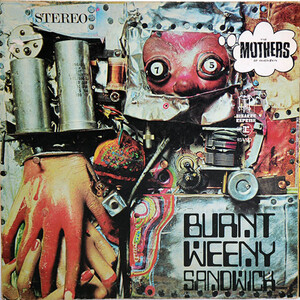 Burnt Weeny Sandwich by Frank Zappa
