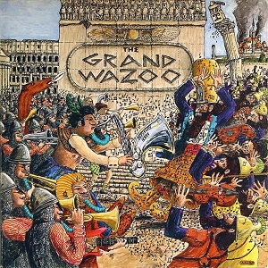 The Grand Wazoo by Frank Zappa